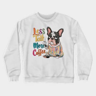 Illustration design of adorable and grumpy French bulldog, wearing warm pajamas (2) Crewneck Sweatshirt